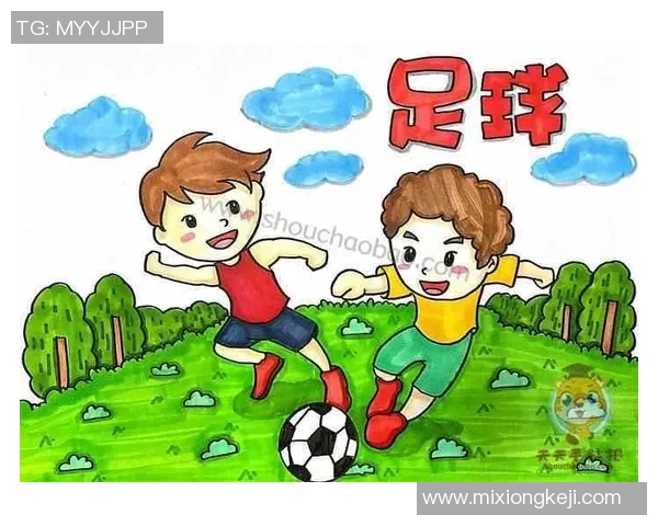 足球明星与动漫奇幻世界的儿童绘画创作之旅