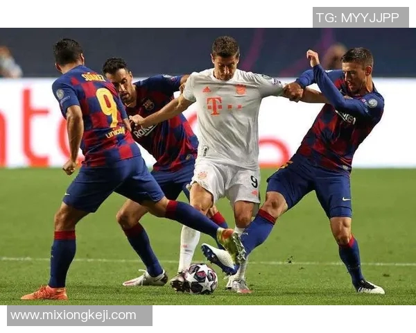 巴萨与拜仁最新比赛精彩回顾及战术分析全面解读